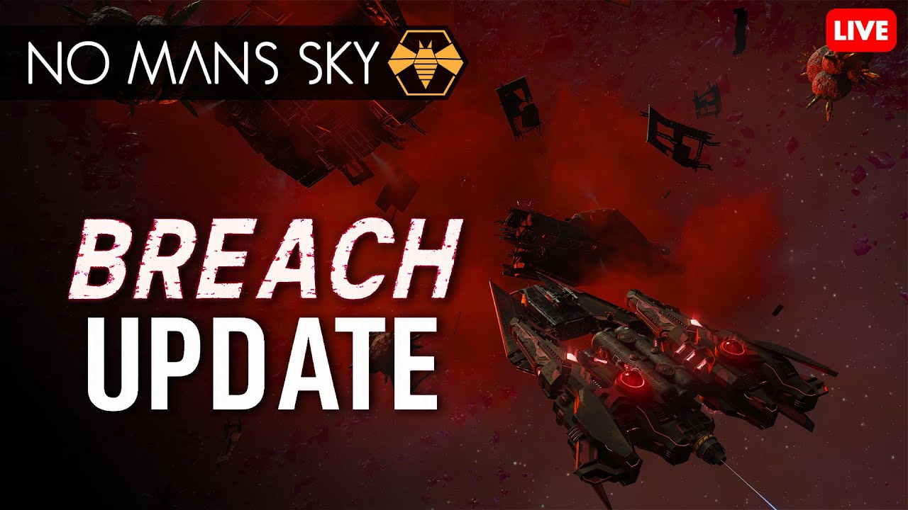 🔴 Entering the BREACH &ndash; Checking Out the New Update and Expedition | No Man&rsquo;s Sky