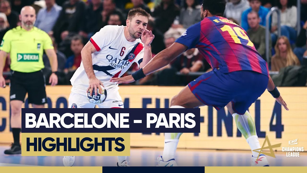#HANDBALL | Barcelone vs Paris, le r&eacute;sum&eacute; | Highlights | EHF Champions League