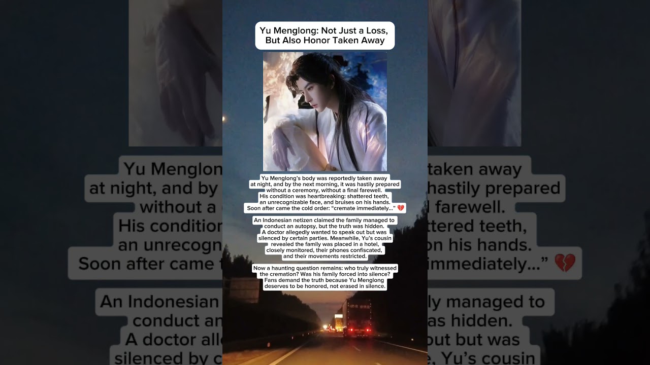 The Final Farewell Yu Menglong Never Had 💔 &rdquo;He left without a hug, without a goodbye&hellip; #yumenglong