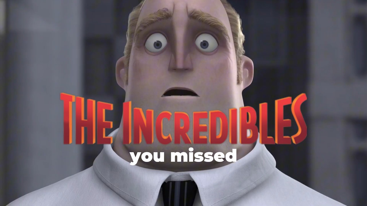 Things You Never Noticed in The Incredibles💫