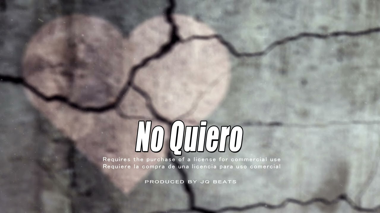 No Quiero💔- Instrumental Rap Romántico Triste 2024 Sad - Prod. JQ Beats
