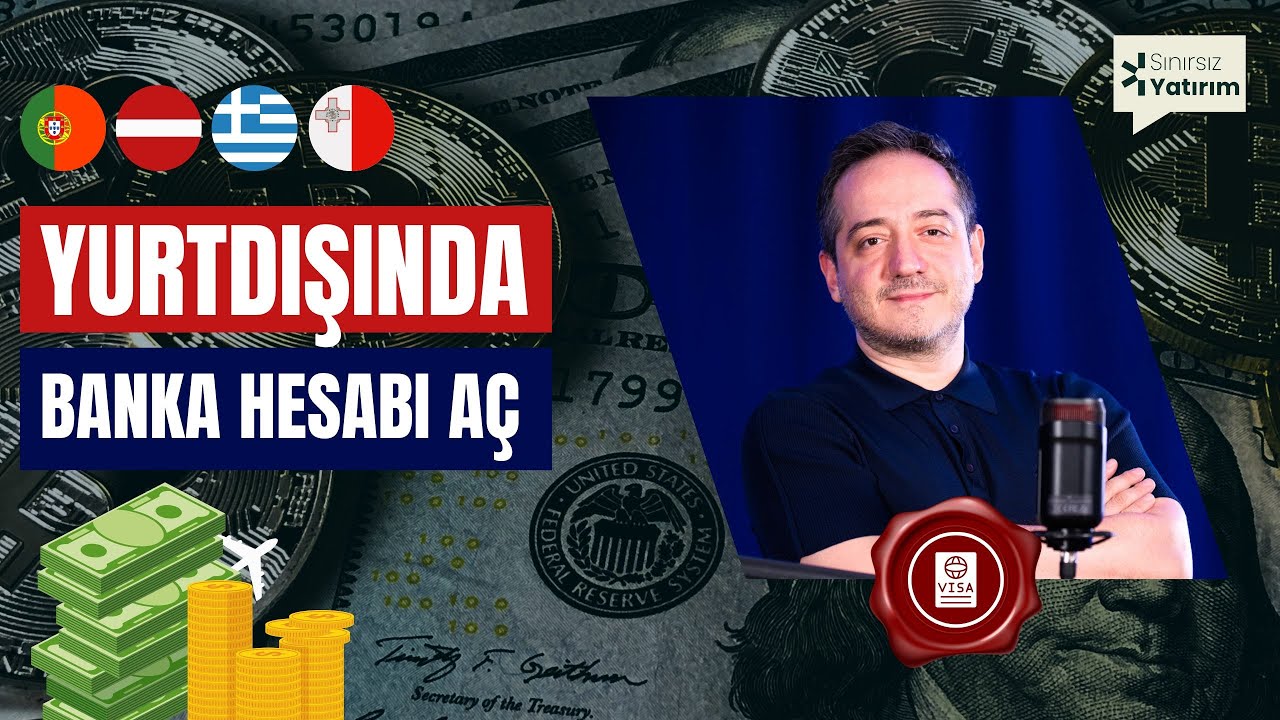 Yurtdışında Banka Hesabı A&ccedil;mak | Uluslararası Bankacılık