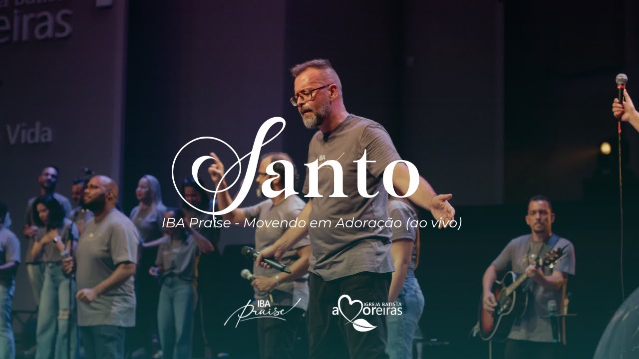 (Cover) Santo | IbaPraise | Igreja Batista Amoreiras
