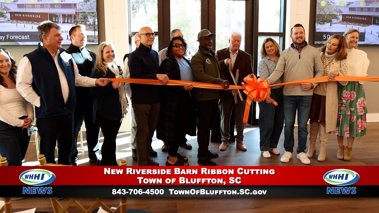 WHHI NEWS | New Riverside Barn Ribbon Cutting | Bluffton, SC | On Location! | WHHITV