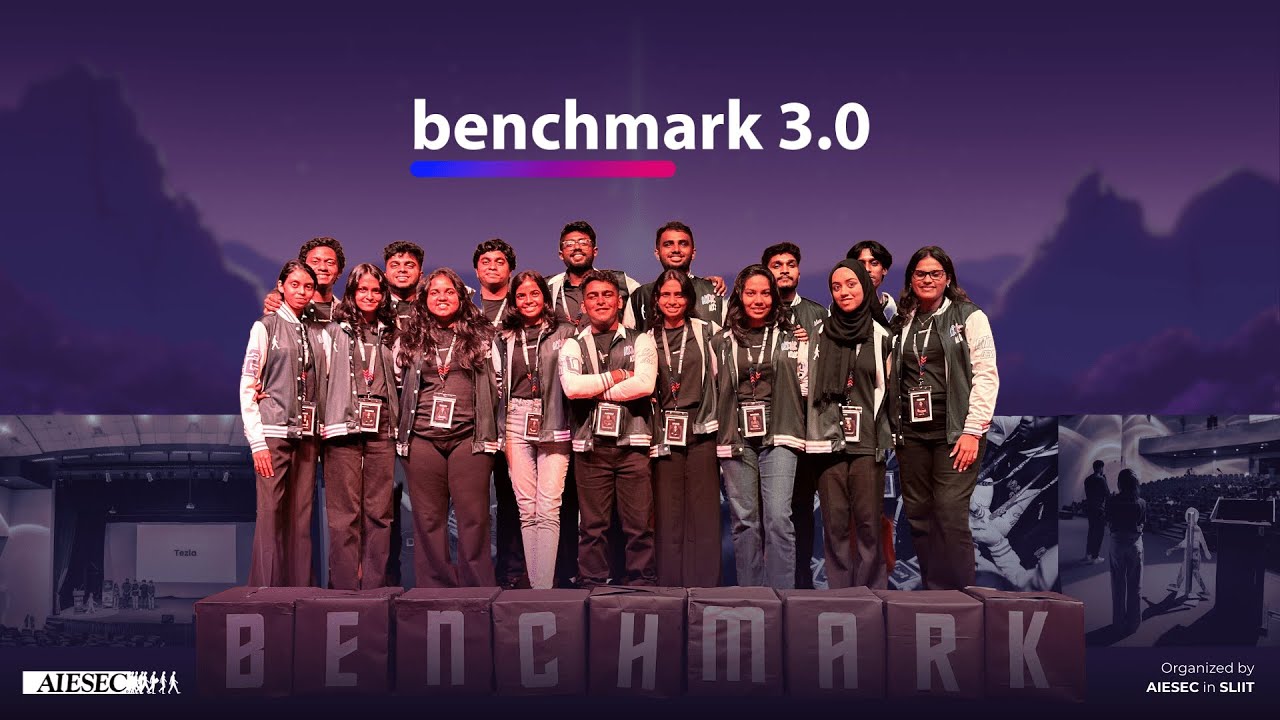 Benchmark 3.0 Aftermovie | AIESEC in SLIIT
