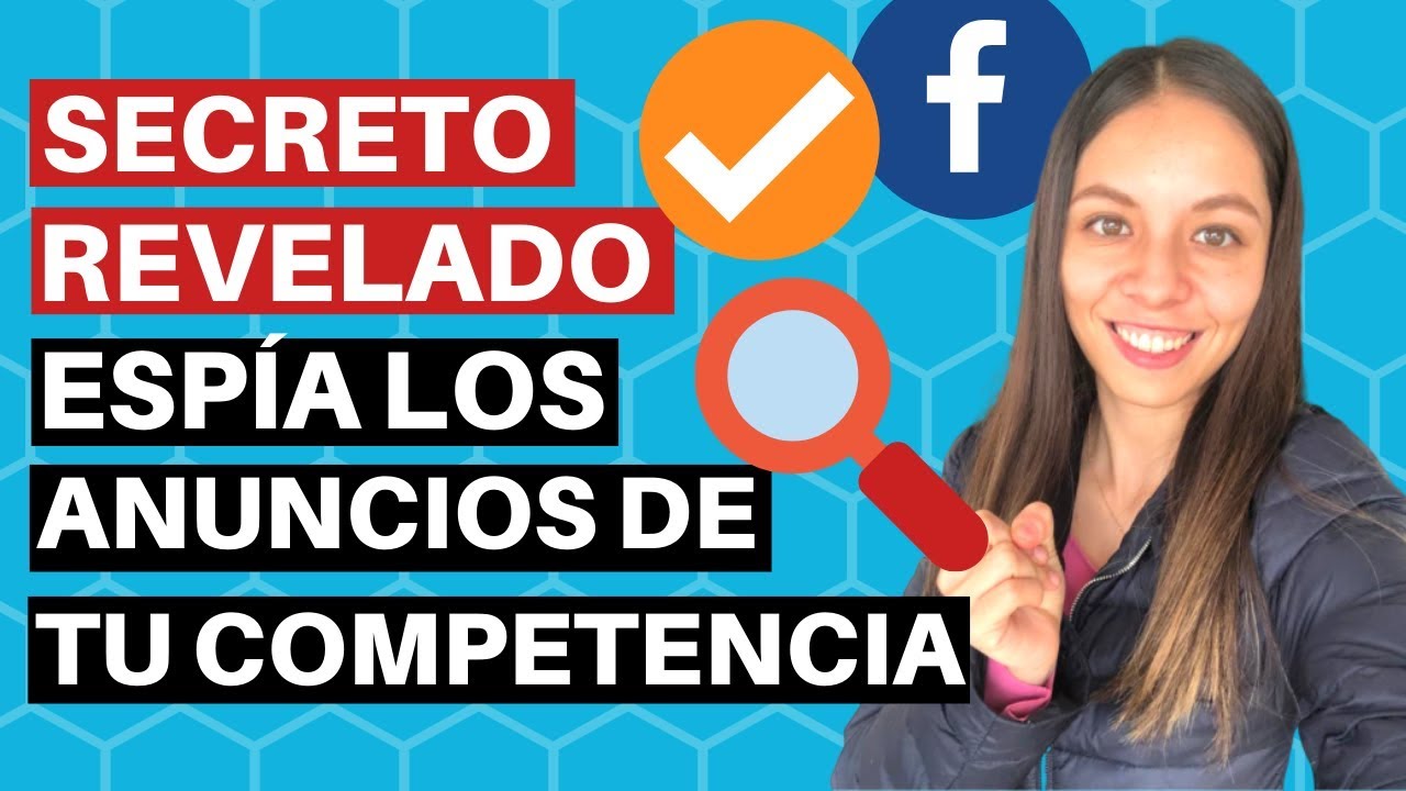 🤫Como espiar a tu competencia en Facebook 2020 | SECRETO REVELADO