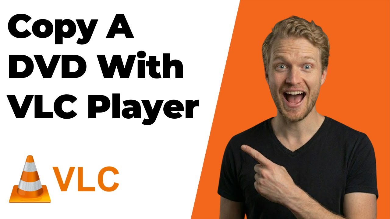How To Copy A DVD With VLC Media Player (2026 Easy Guide)