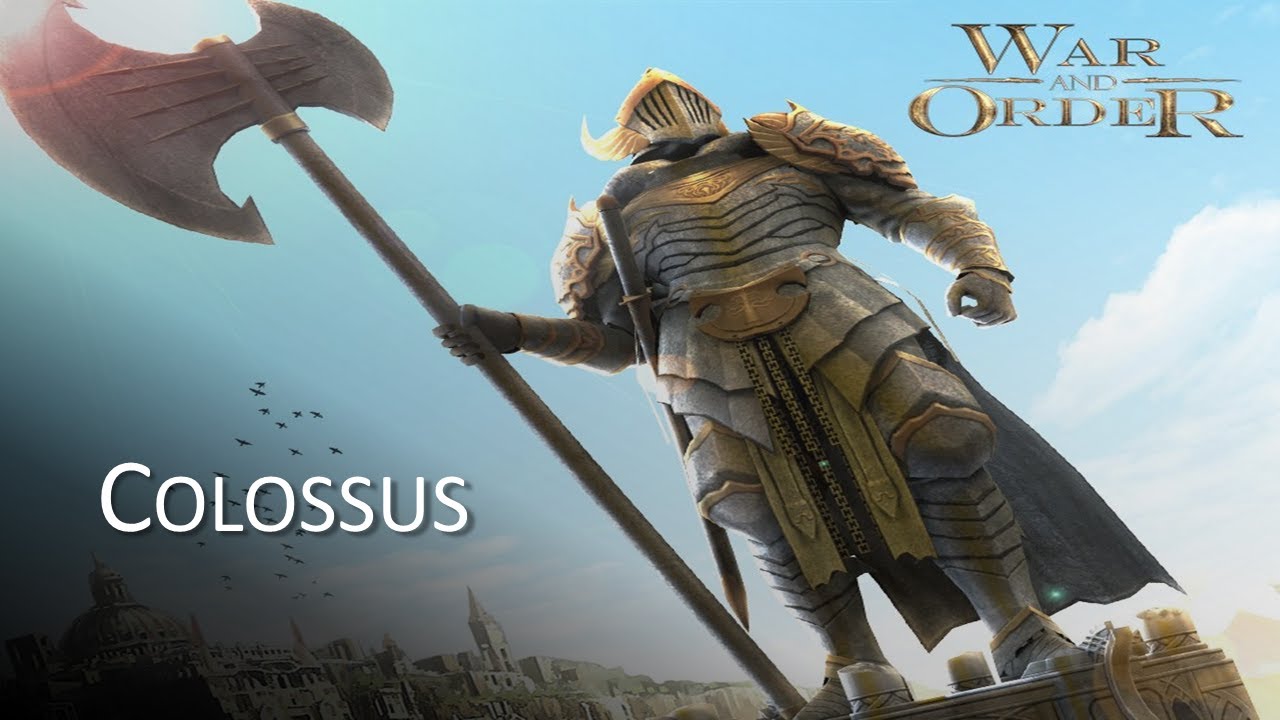 Colossus - War and Order