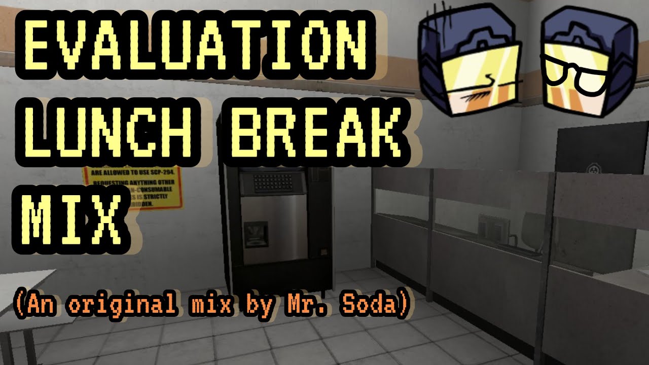 A Totally Original Evaluation Mix - Lunch Break