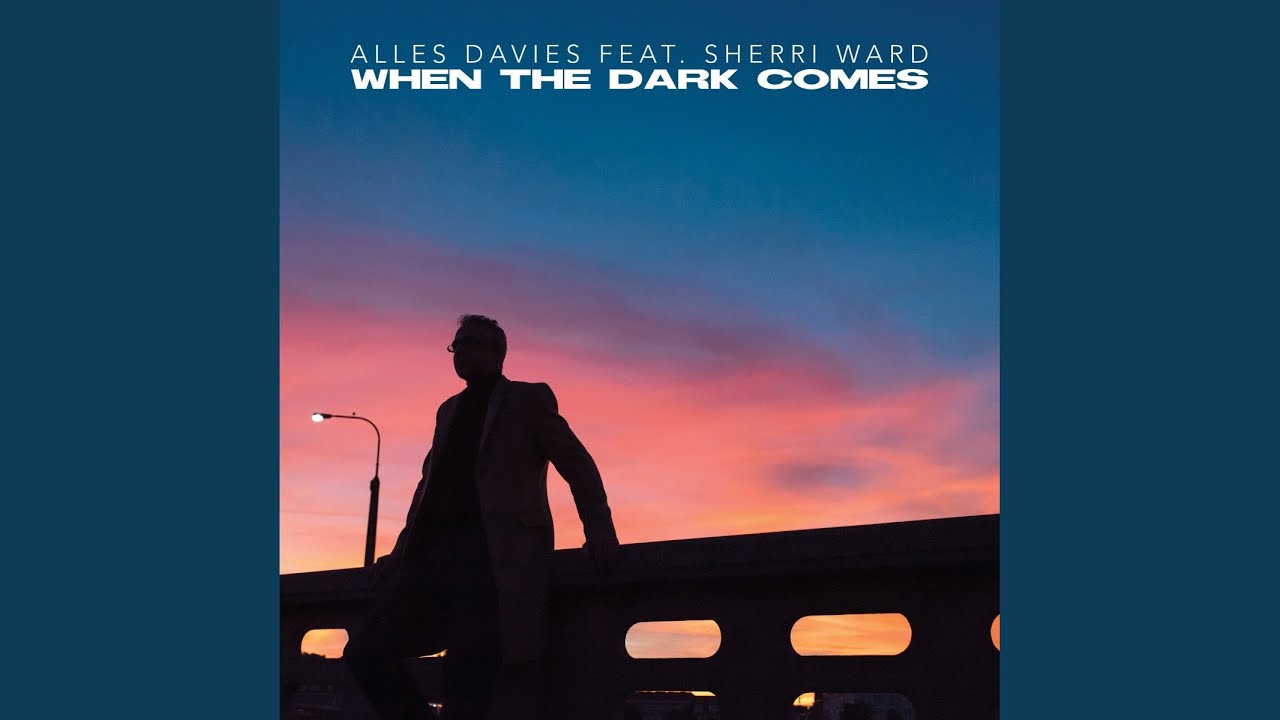 When the Dark Comes