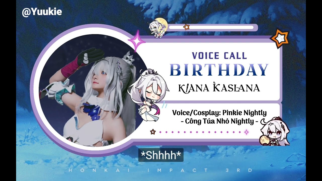 Kiana Kaslana's Voice call: Birthday special (Fanmade- English dub + Sub)