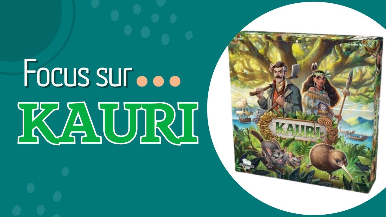 🔎Focus sur Kauri