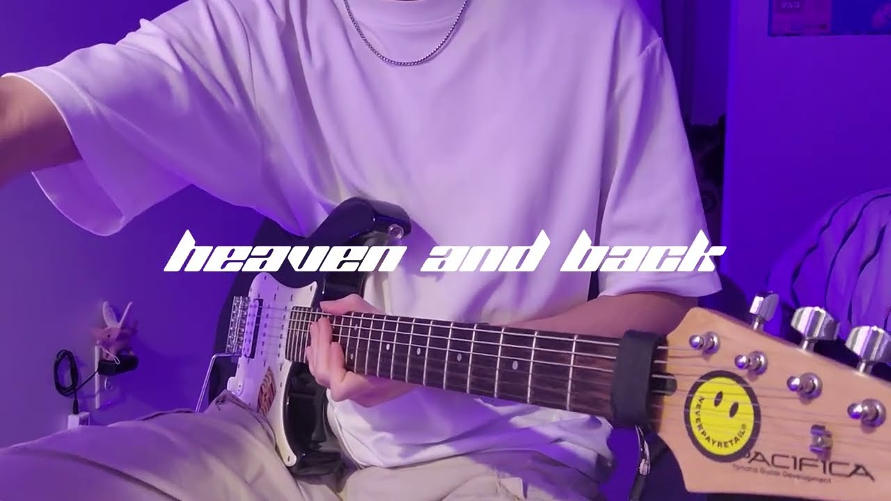 chase atlantic - heaven and back (full electric guitar cover)