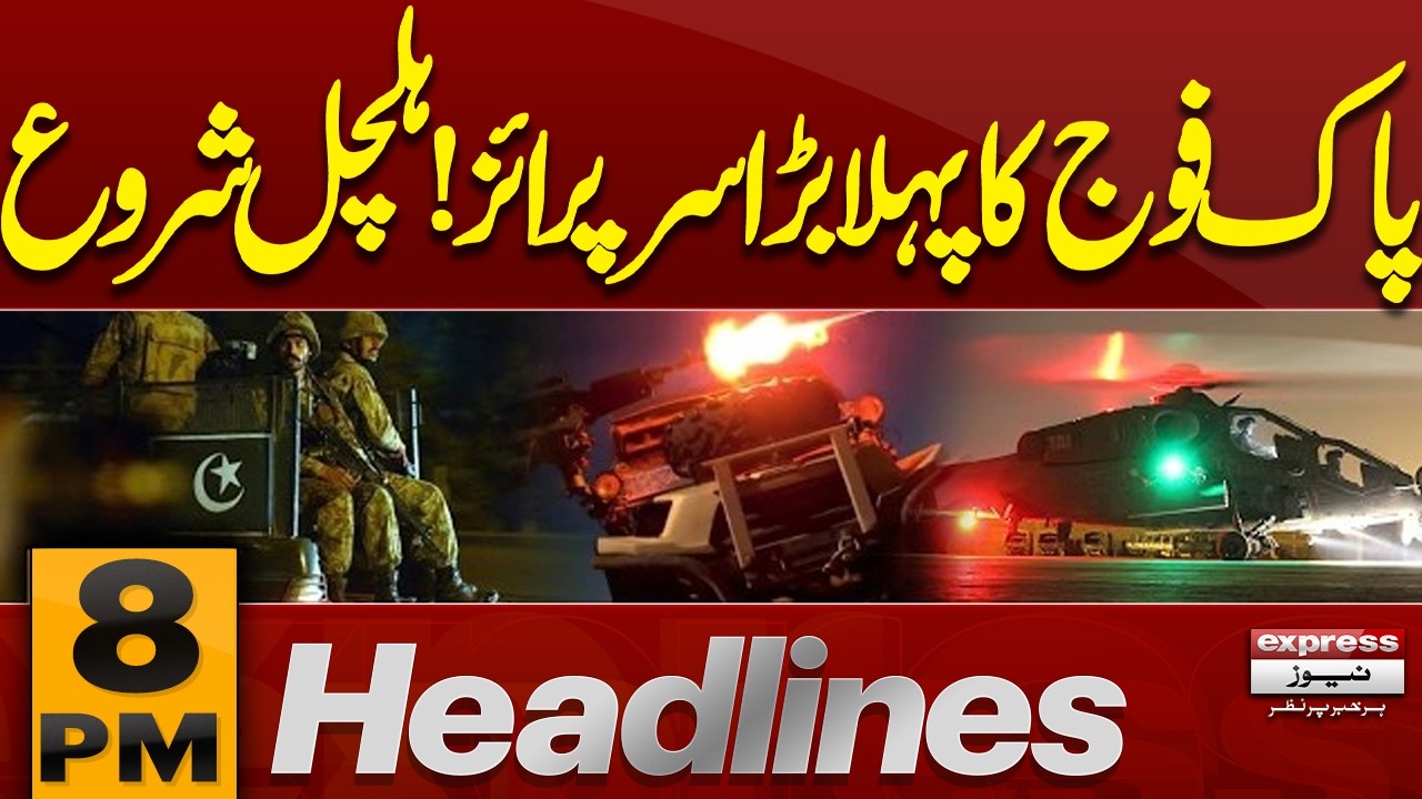 Pakistan Army Makes a Major Move | Situation Takes New Turn | PTI Long March | 8PM Headlines