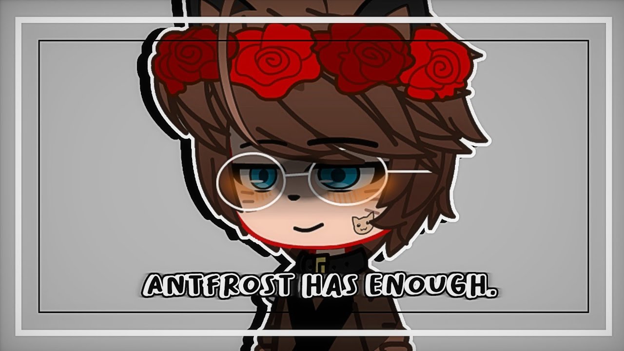 || Antfrost Has Enough.. || •DSMP// - Ft : Antfrost - DSMP + GC