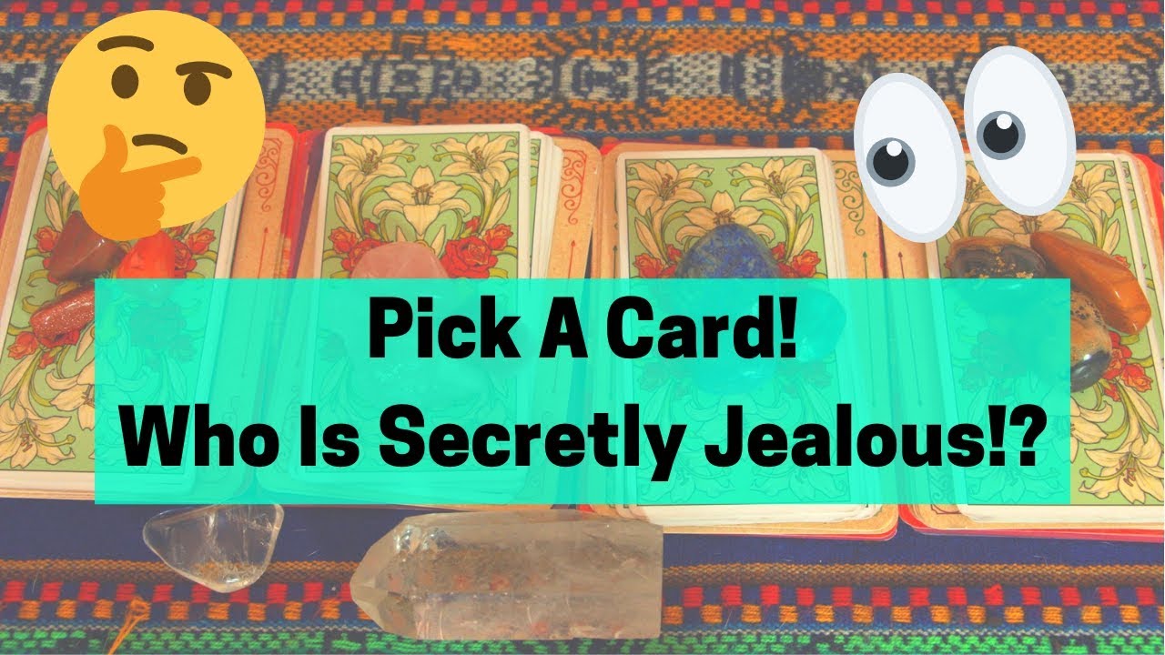 Pick A Card | Who is JEALOUS of You and Why?! (Must See!)