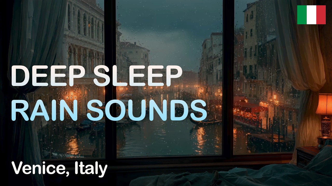 Cozy Rain Sounds for Sleeping - Evening in Venice with Soft Thunder Ambience
