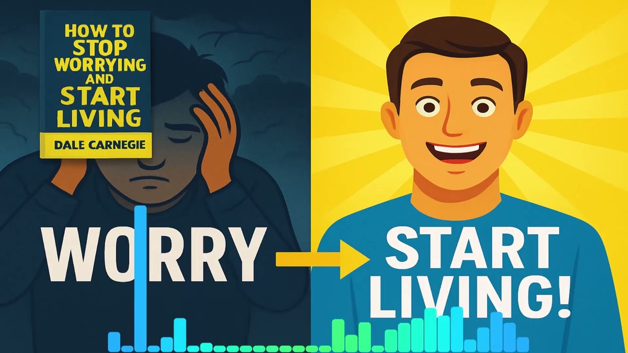 How to Stop Worrying & Start Living in Hindi | चिंता छोड़ो और जीना सीखो | Dale Carnegie Summary