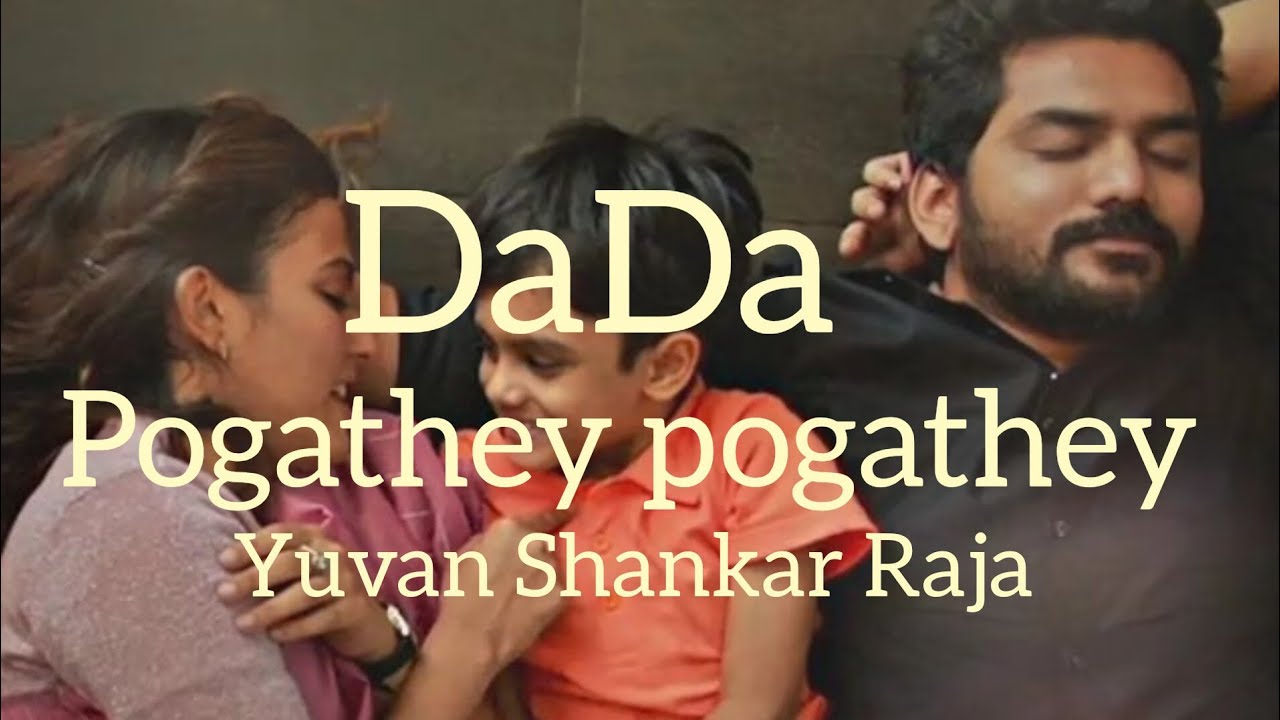 Pogathey Pogathey song with lyrics❤️💔Dada movie promo song#songs #dada  #youtube #youtuber#kavin