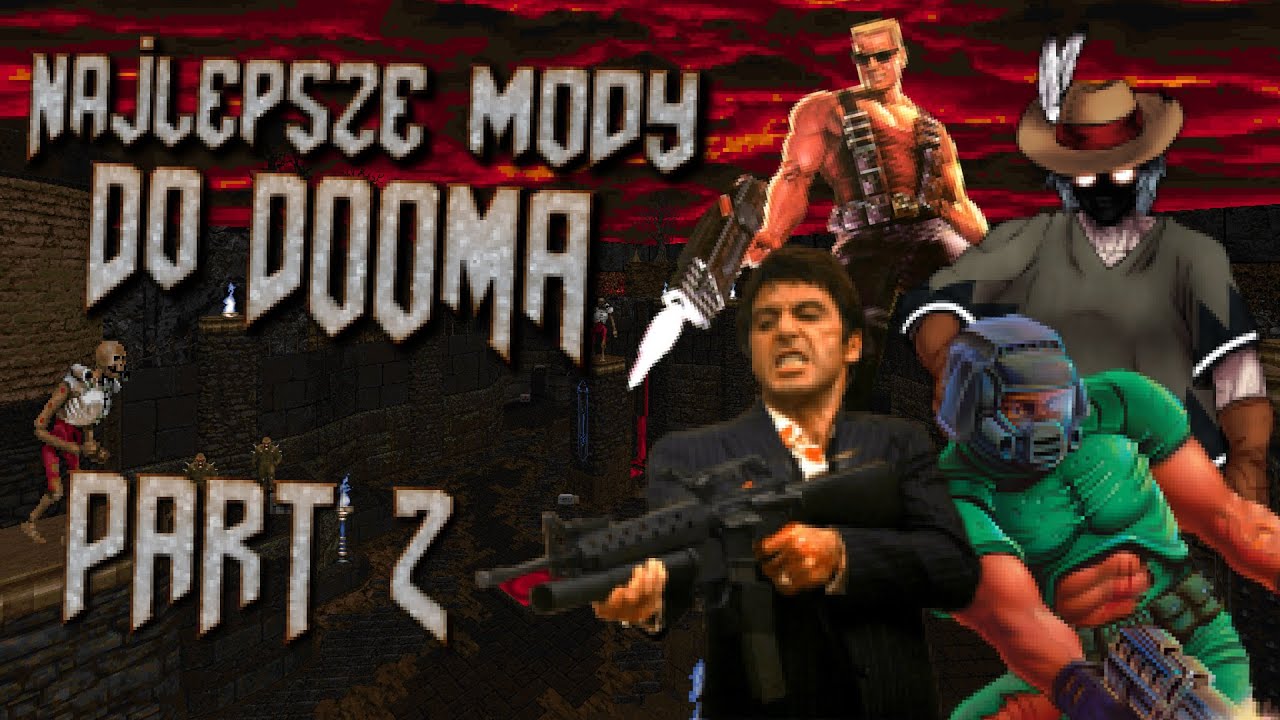 Najlepsze mody do Doom (część 2)