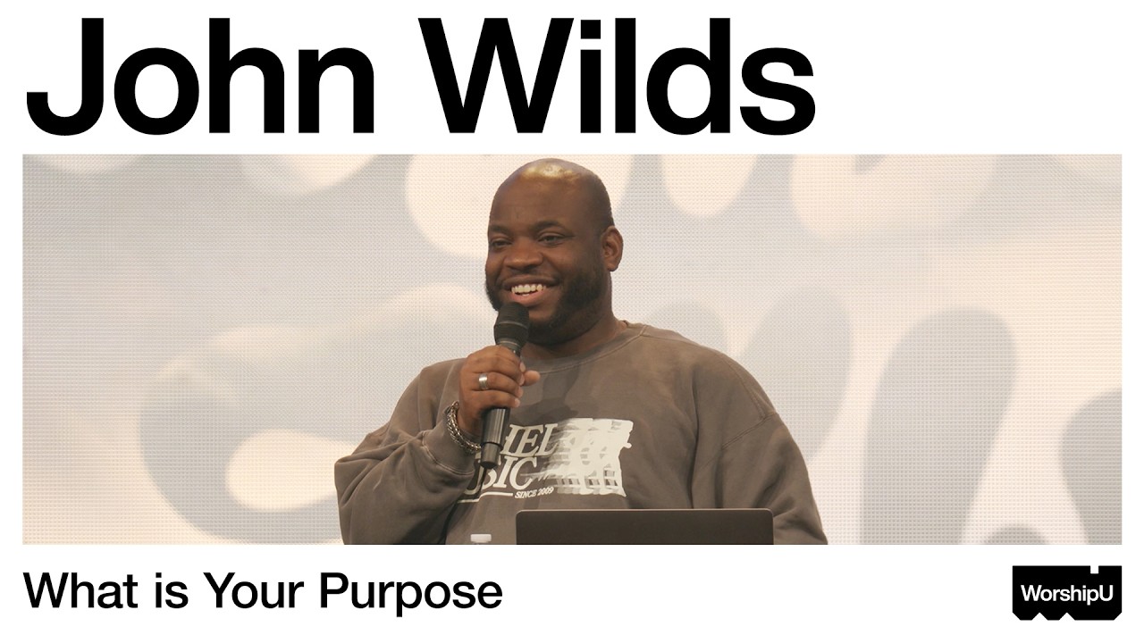 John Wilds - What is Your Purpose