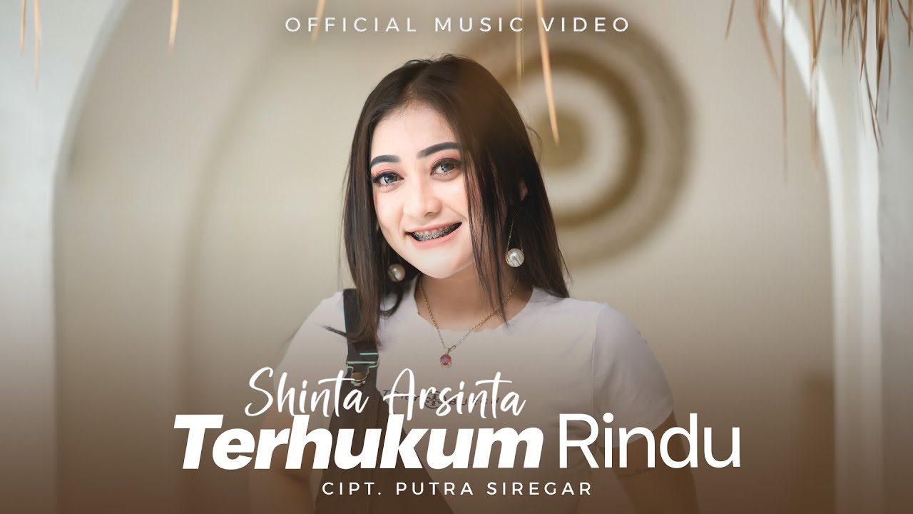 Shinta Arsinta - Terhukum Rindu (Official Music Video)