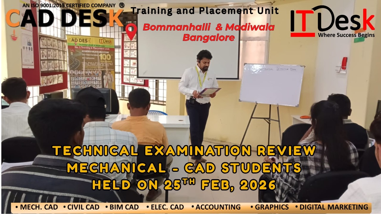Technical Examination & Review_Mechanical CAD Students_Caddesk Bommanhalli_25th Feb, 2026