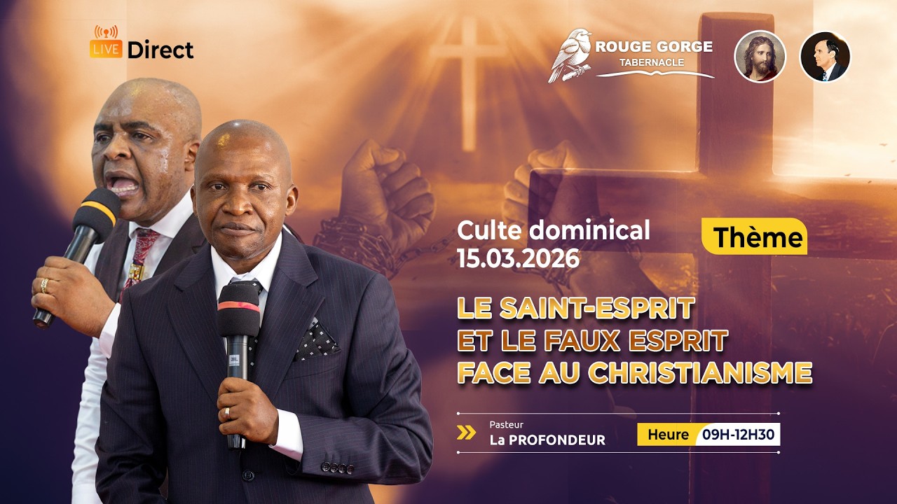 🔴 LIVE | Dim 15.03.2026|LE SAINT-ESPRIT ET LE FAUX ESPRIT CONTRE LE CHRISTIANISME| P. LA PROFONDEUR