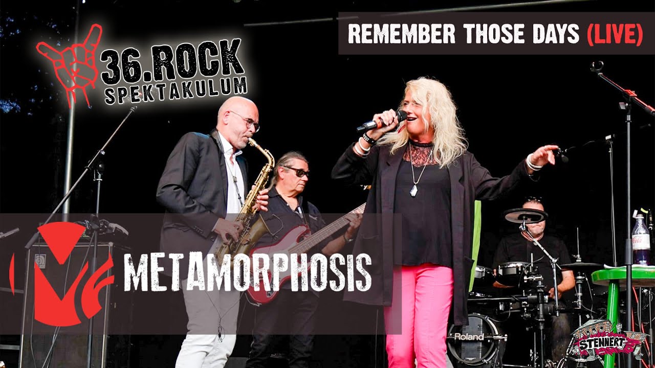 Metamorphosis - Remember those days (Live beim 36. Rock Spektakulum)