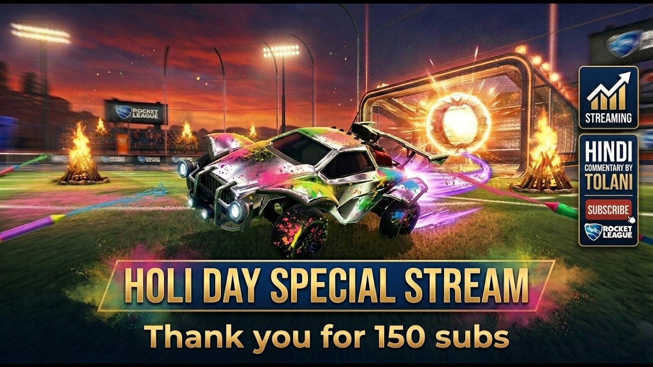 HOLI SPECIAL Pt 2 : THE 150 SUB CELEB! 🎨 Rocket League Live Day 60 🚀