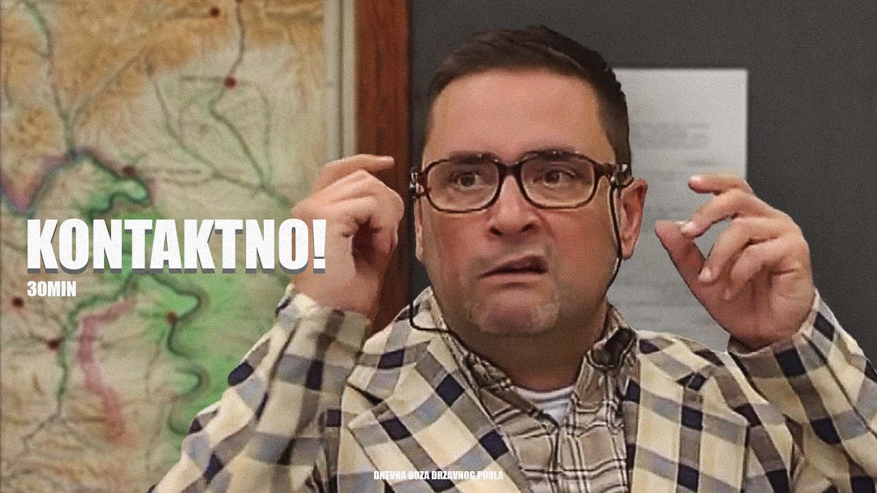 Državni posao - Kontaktno | 30 min