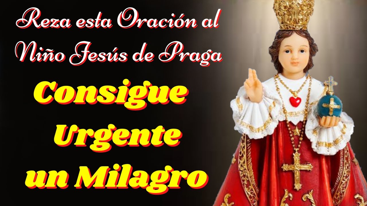 🙏Oración al Niño Jesús de Praga para Recibir un Milagro🙌