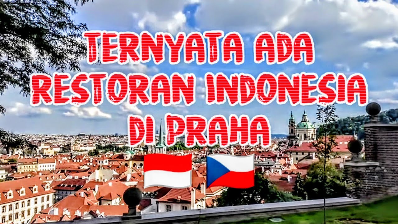 KELILING PRAGUE BERBURU MAKANAN INDONESIA DI RESTORAN GARUDA RESTAURANT #kulinerindonesia