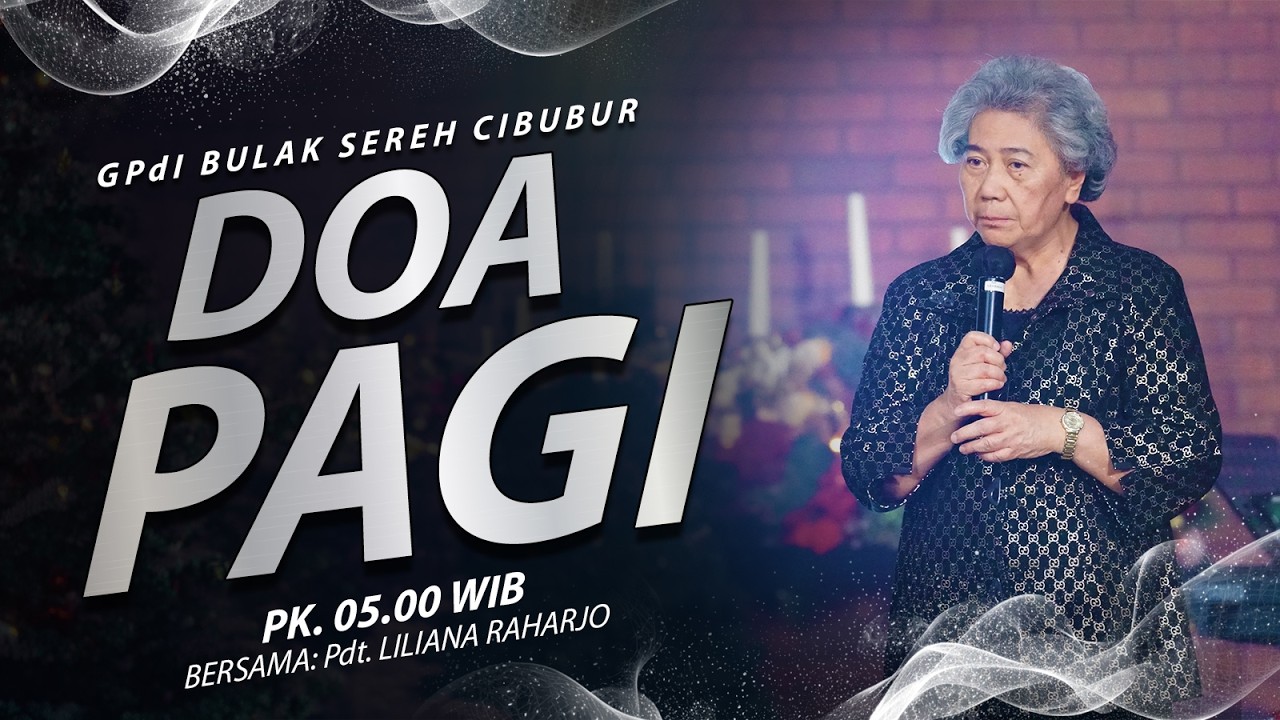 DOA PAGI - GPdI Bulak Sereh (07/03/2026)