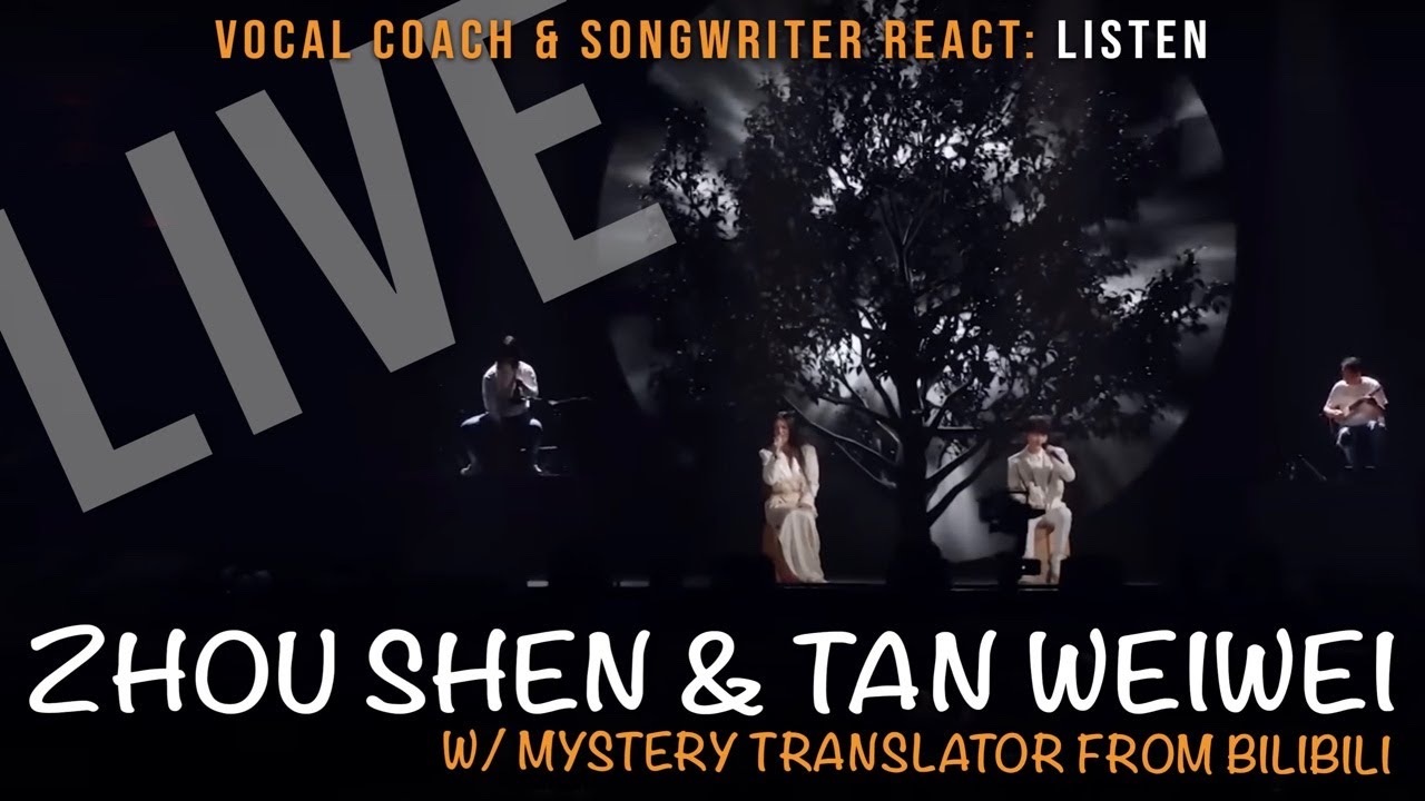 Vocal Coach & Songwriter React to Listen - Zhou Shen (周深) & Tan Weiwei (谭维维) & China In Lights!