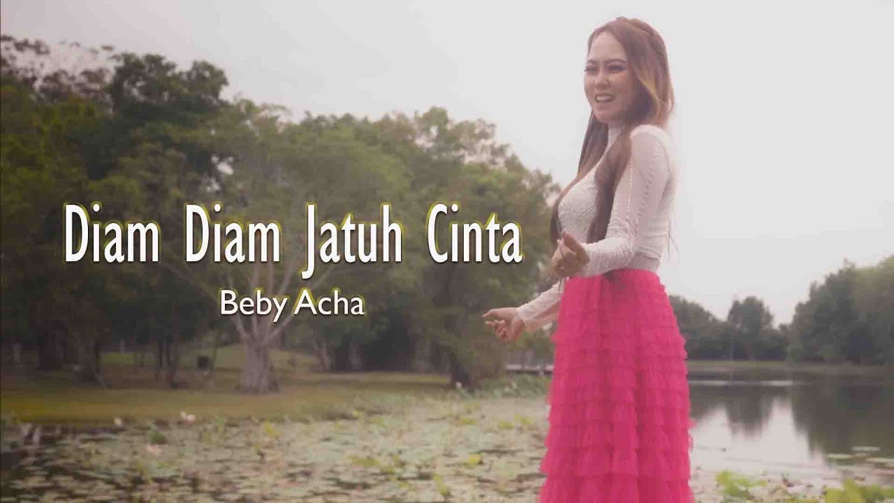 Beby Acha - Diam Diam Jatuh Cinta (Lirik Video)