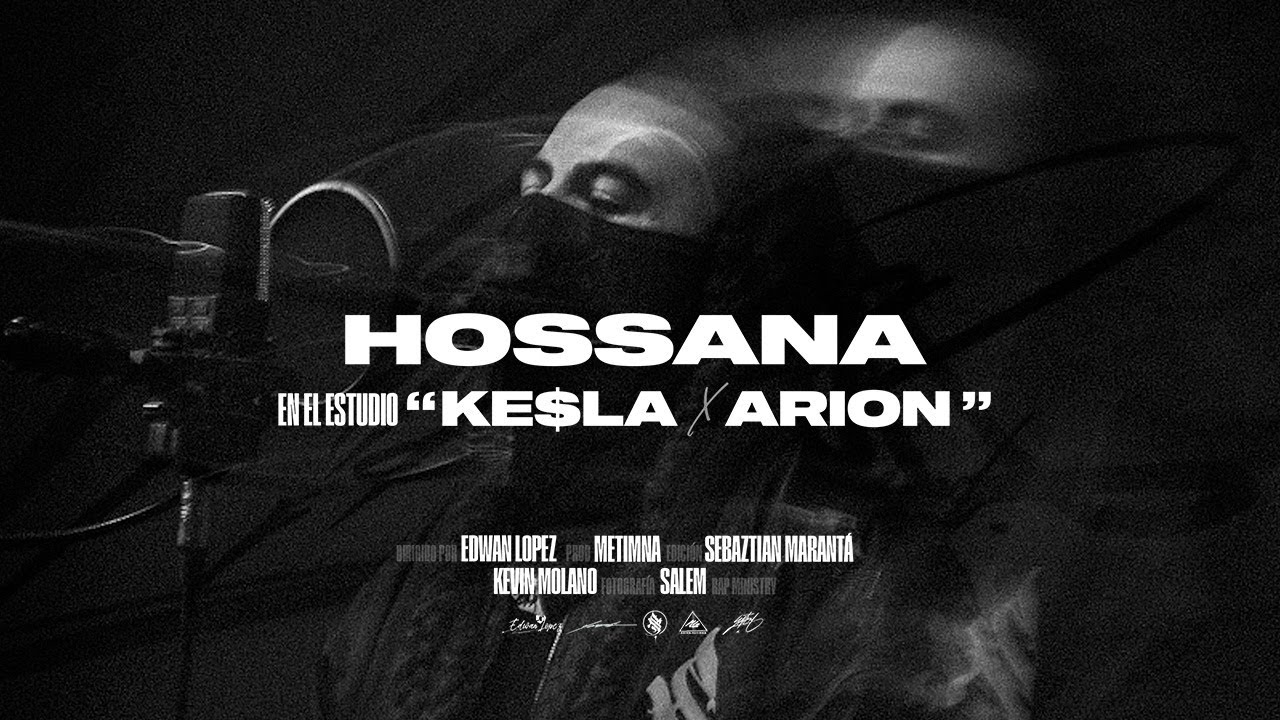 KESLA - HOSSANA || EN EL ESTUDIO || METIMNA PROD