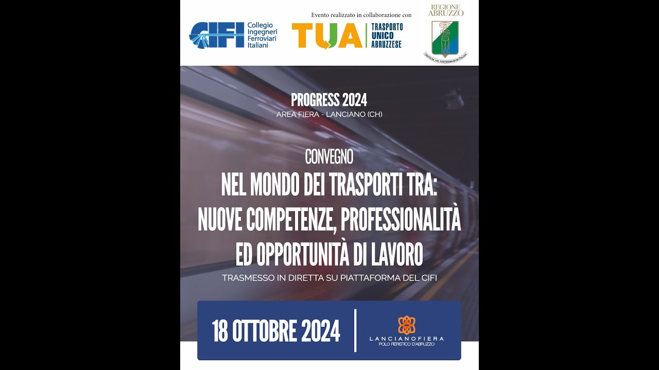 Convegno: “Mondo dei trasporti tra: nuove competenze, professionalità ed opportunità di lavoro”