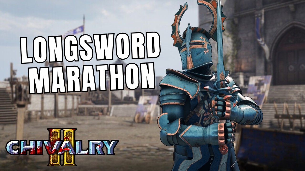Chivalry 2 Gameplay Marathon | The Longsword