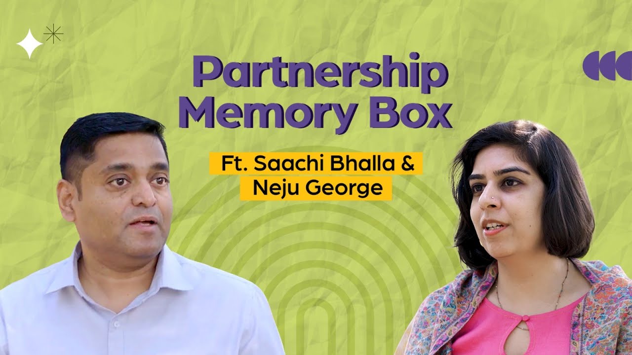 Partnership Memory Box | Ft. Saachi Bhalla & Neju George Abraham | Full Video