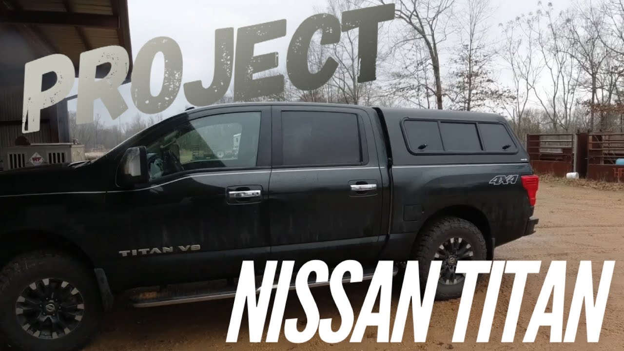 NISSAN TITAN PROJECT 😎😎😎A.R.E. Truck Topper