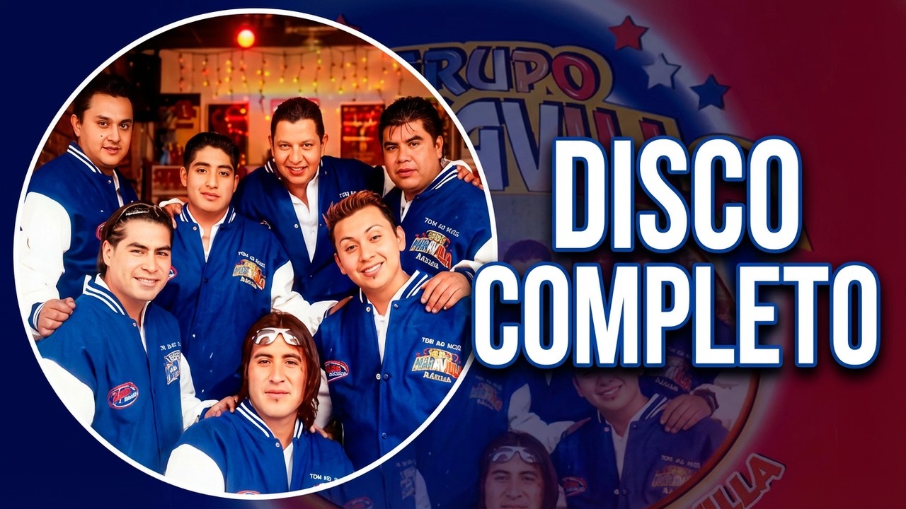 Grupo Maravilla - Grupo Maravilla (Disco Completo)
