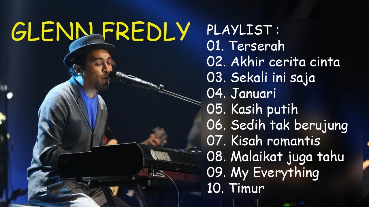 BEST OF GLENN FREDLY, 10 LAGU TERBAIK (FULL ALBUM)