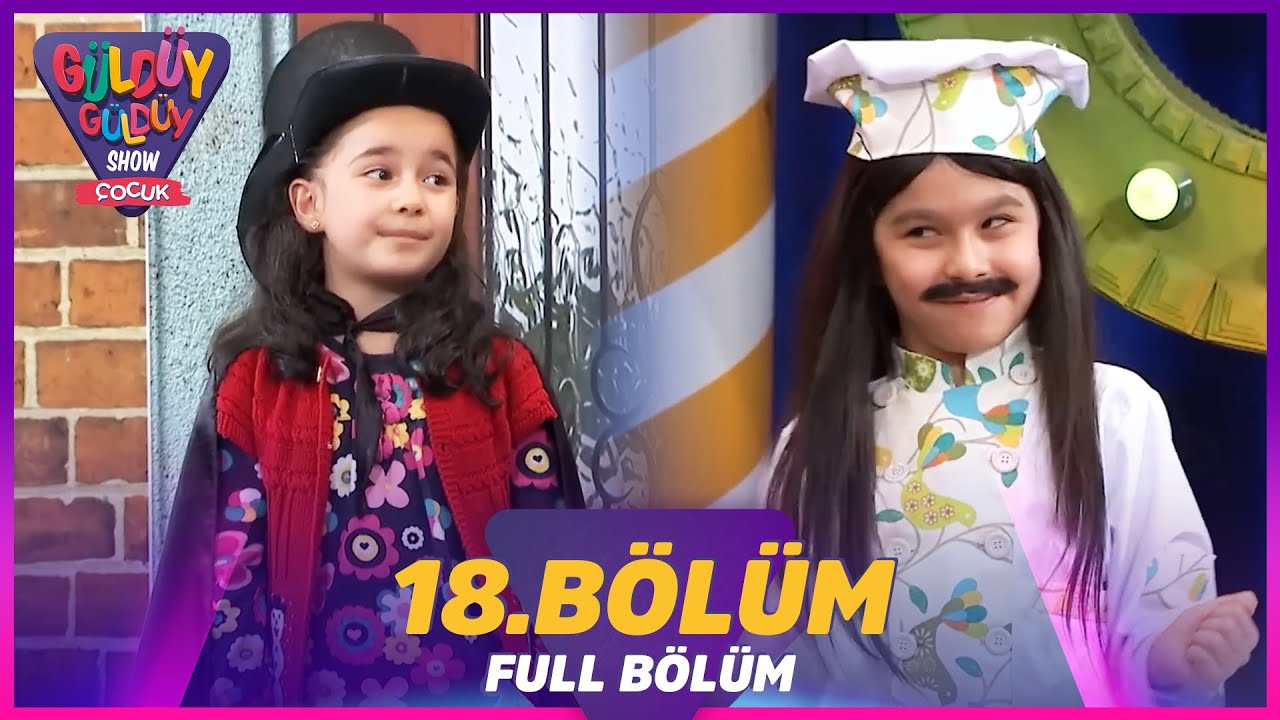Güldüy Güldüy Show Çocuk 18. Bölüm (Tek Parça Full HD)