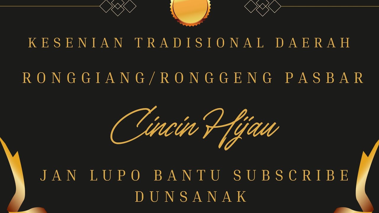Ronggian/Ronggeng Cincin Ijau/Hijau Asli Pasaman Barat Sumatera Barat