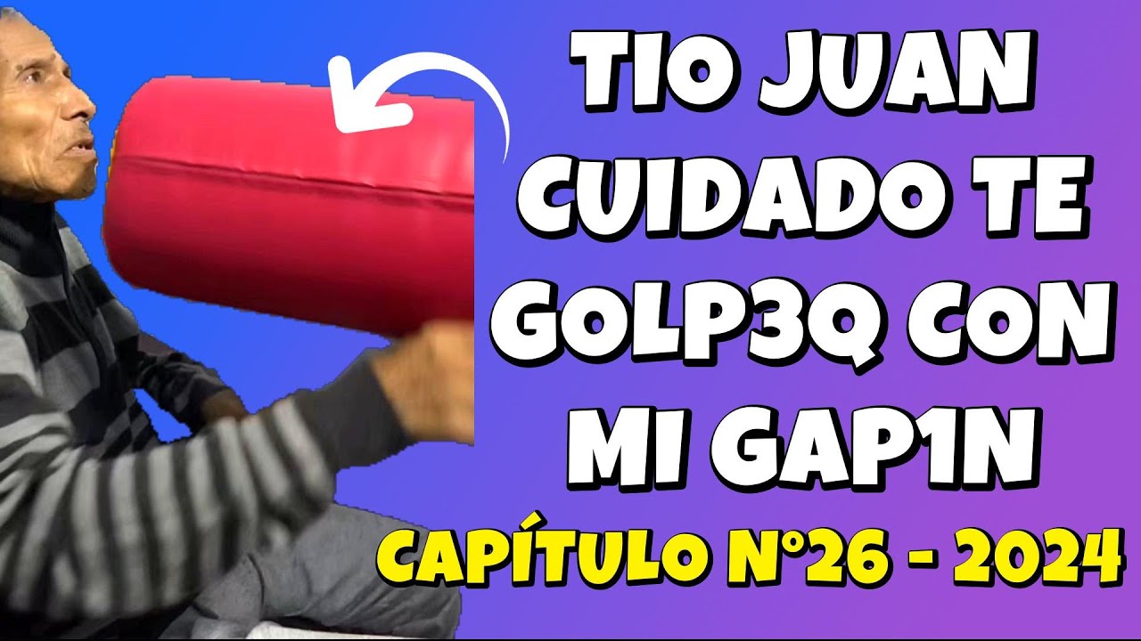 ✳️TÍO JUAN CUIDADO TE GOLP3Q con mi GAP1N🤣TENIENTE  se PR3ND3 FU3GO en su M4NO😮CAPÍTULO N°26 2024