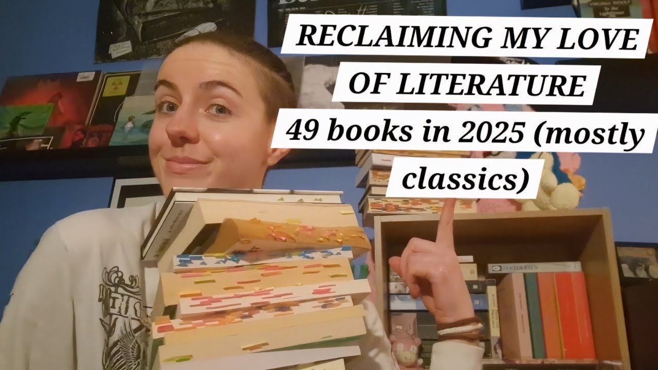 every book I read in 2025 (49 since June) (classics) (Joyce, Woolf, Austen, Forster) ramble🫶