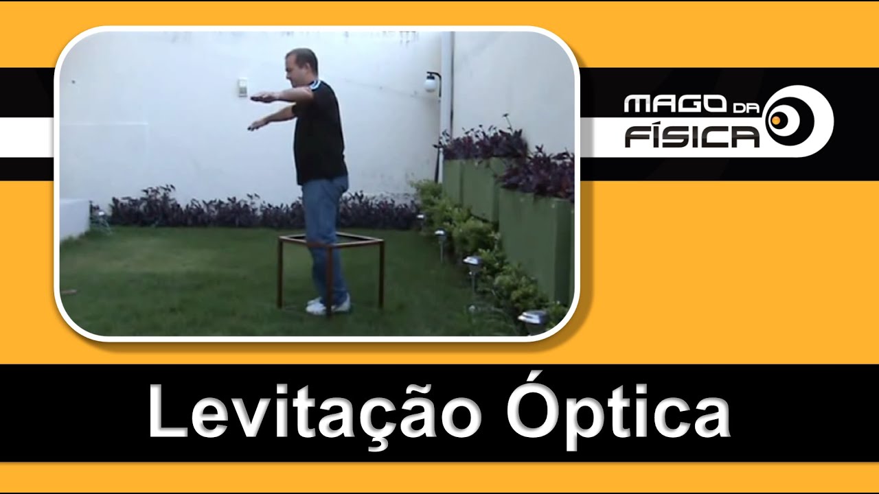 Mago da Física - Levitação Óptica (Optical Levitation )