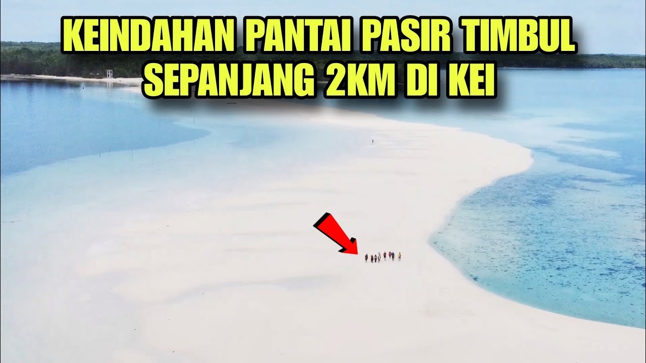 PANTAI NGURTAFUR DAN PANTAI NGURBLOAT !! PANTAI PASIR PUTIH TERINDAH DI INDONESIA BAHKAN DUNIA !!