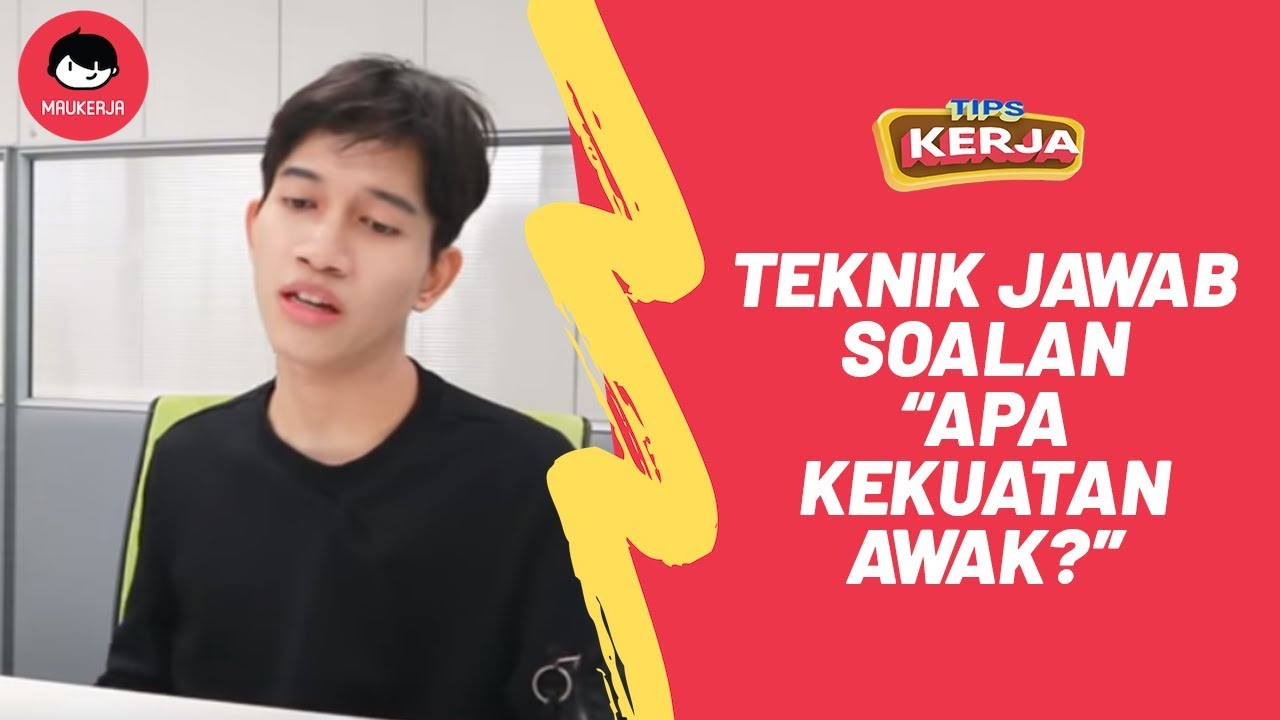 [TIPS INTERVIEW] - Teknik nak jawab soalan 